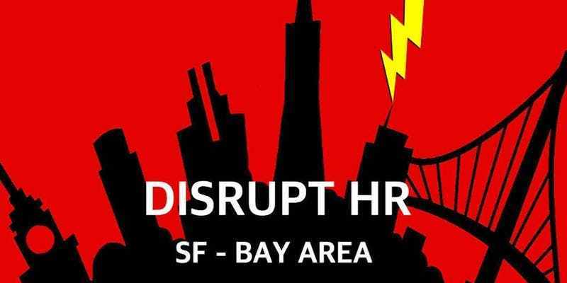 DisruptHR San Francisco