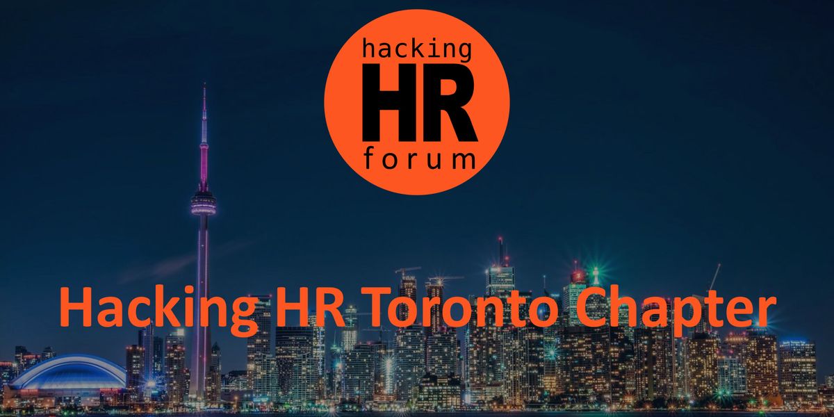 Hacking HR Toronto
