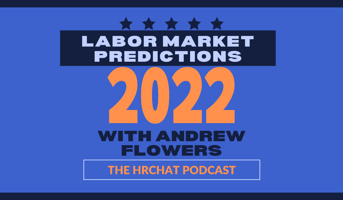 2022 Labor Market Predictions