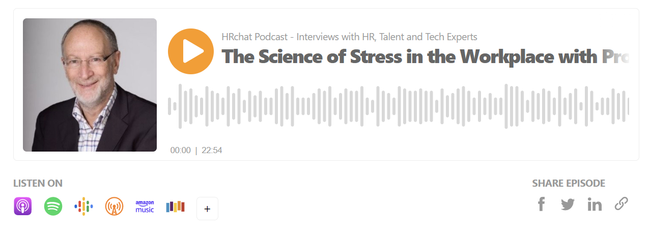 The Science of Stress in the Workplace with Professor Sir Cary Cooper, CBE
