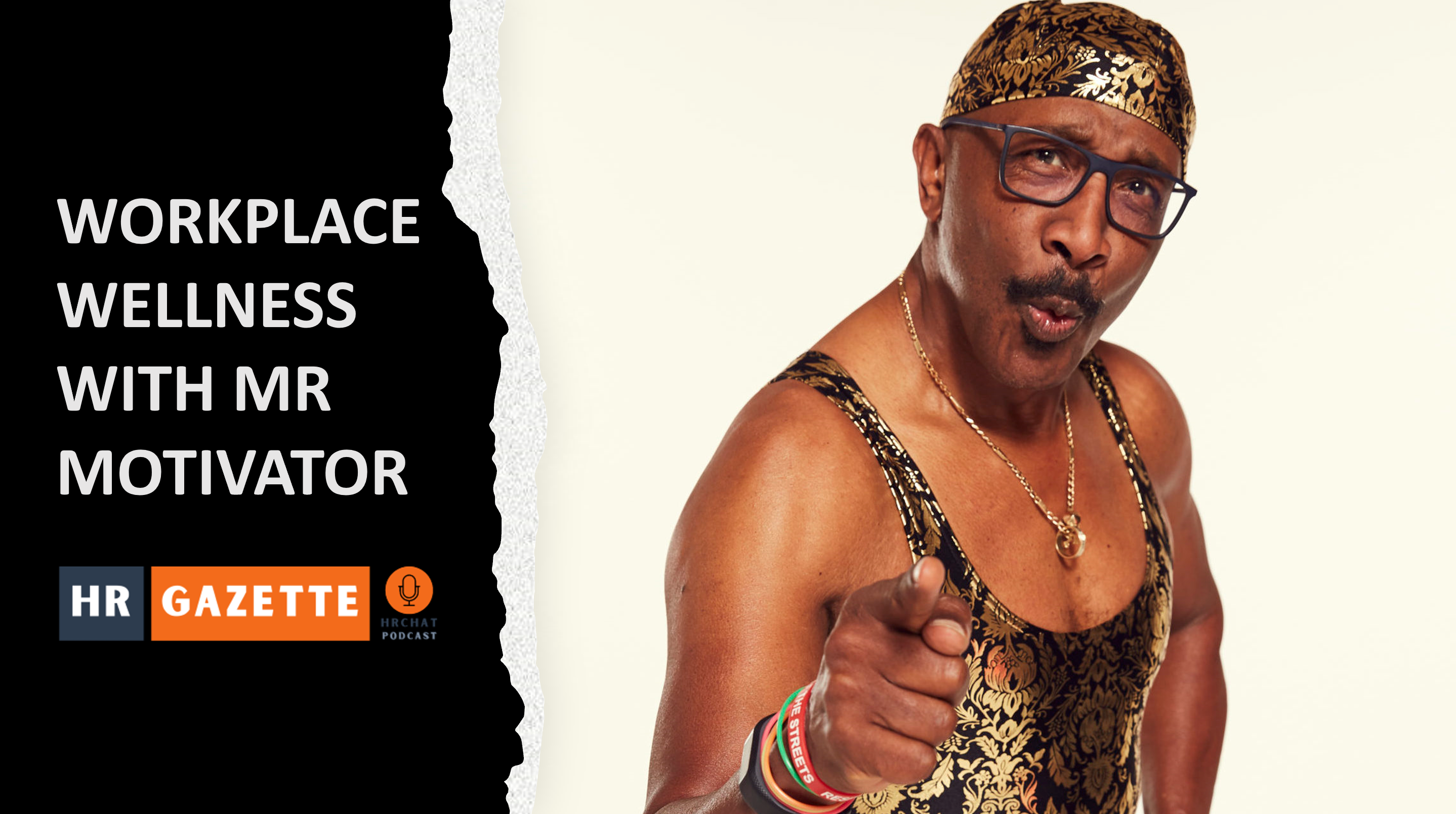 HRchat with Mr Motivator