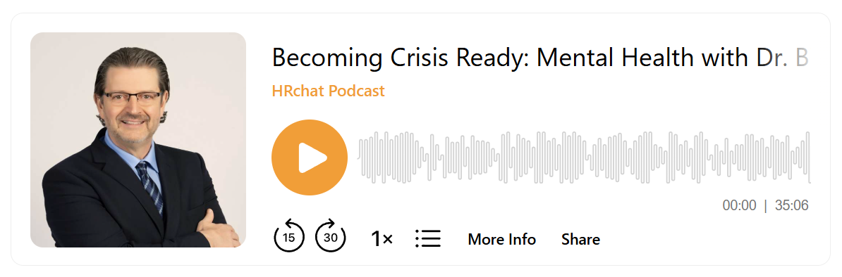 Crisis Ready with Dr Bill Howatt