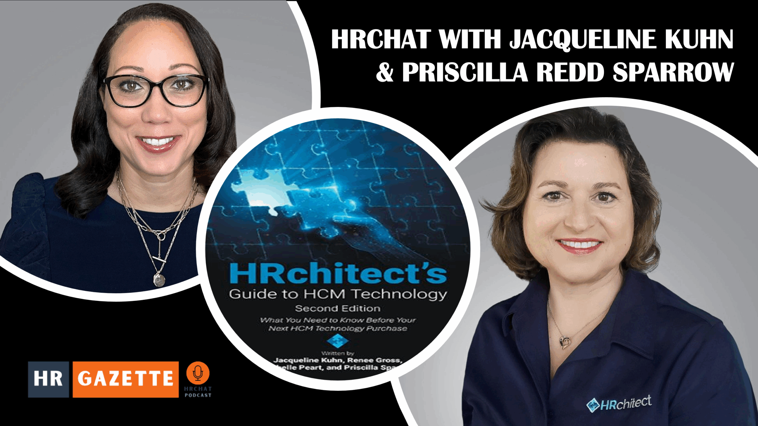 Jacqueline Kuhn and Priscilla Redd Sparrow, authors of the newly updated second edition of HRchitect’s Guide to HCM Technology